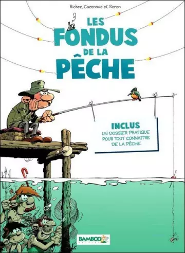 Les fondus de la pêche - Tome 1  [BD]