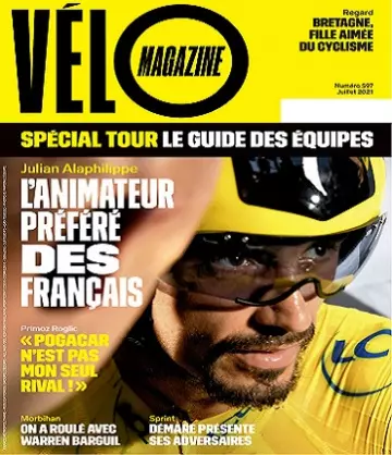 Vélo Magazine N°597 – Juillet 2021  [Magazines]