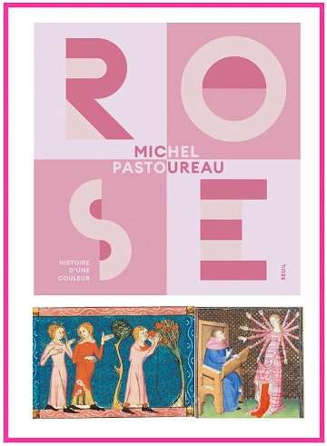 Rose Histoire d'une couleur Michel Pastoureau  [Livres]