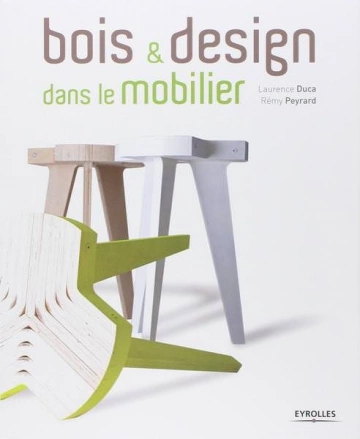 BOIS ET DESIGN DANS LE MOBILIER  [Livres]