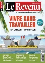 Le Revenu Placements N°252 – Été 2018  [Magazines]