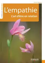 L’empathie : L’art d’être en relation  [Livres]