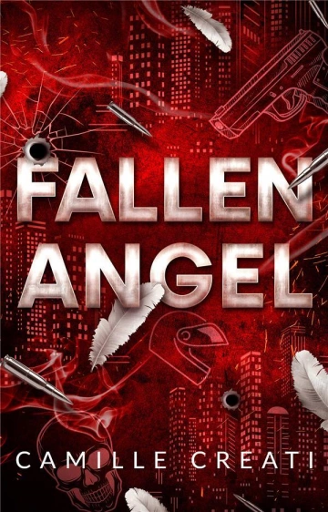 FALLEN ANGEL - CAMILLE CREATI  [Livres]