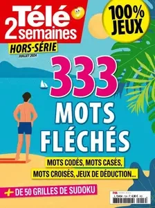 Télé 2 Semaines Hors-Série - Juillet 2024  [Magazines]