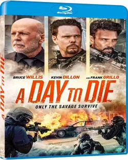 A Day to Die  [BLU-RAY 1080p] - MULTI (TRUEFRENCH)