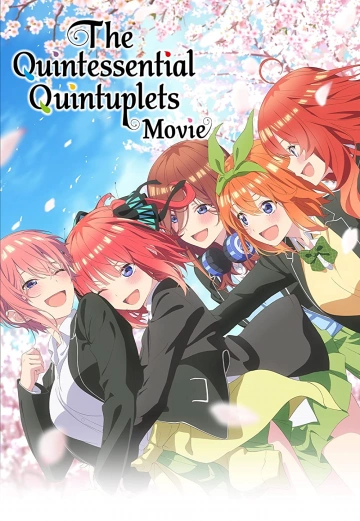 The Quintessential Quintuplets Movie  [BLU-RAY 1080p] - VOSTFR