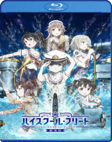 High School Fleet the Movie  [BLU-RAY 720p] - VOSTFR