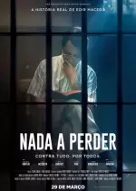 Nada a Perder  [WEBRIP] - VOSTFR