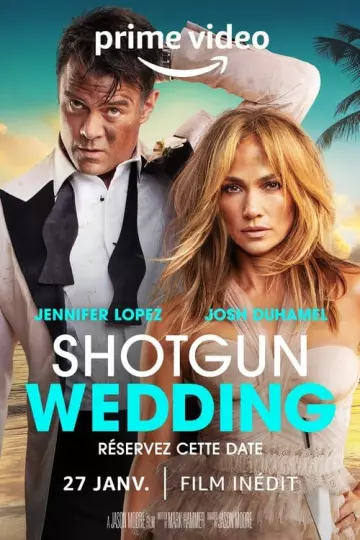 Shotgun Wedding [WEB-DL 1080p] - MULTI (TRUEFRENCH)