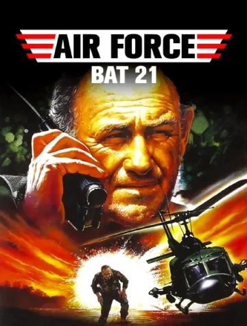 Air Force Bat 21  [HDLIGHT 1080p] - MULTI (TRUEFRENCH)