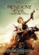 Resident Evil : Chapitre Final  [BDRIP] - VOSTFR