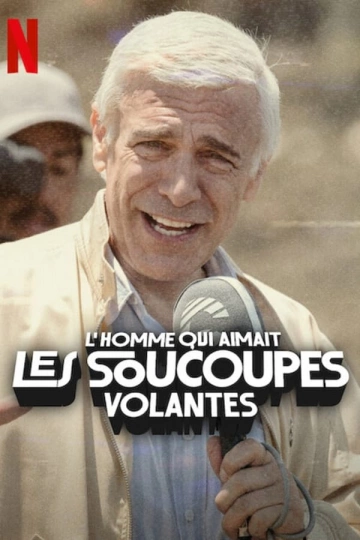 L'homme qui aimait les soucoupes volantes  [WEBRIP] - FRENCH