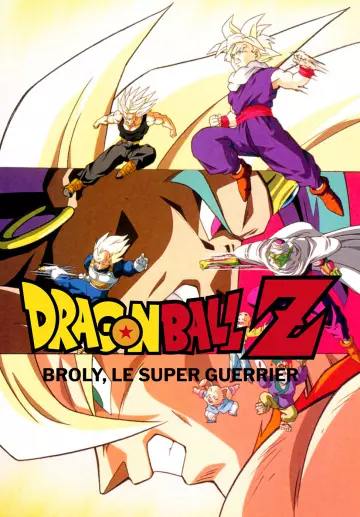 Dragon Ball Z : Broly, le super guerrier  [WEBRIP] - FRENCH