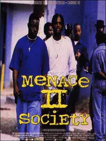 Menace II Society  [HDRIP] - VOSTFR