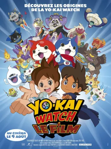 Yo-Kai Watch, le film  [HDLIGHT 1080p] - FRENCH