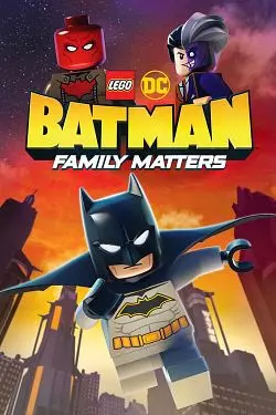 LEGO DC: Batman - Family Matters  [WEB-DL 720p] - FRENCH