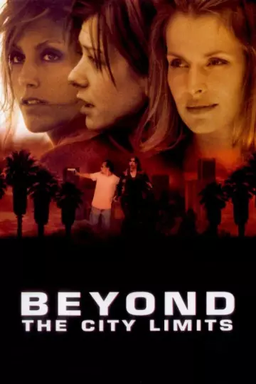 Beyond the City Limits  [DVDRIP] - TRUEFRENCH