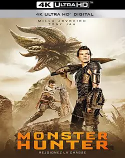 Monster Hunter  [WEB-DL 4K] - FRENCH