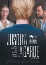 Jusqu?à la Garde  [WEB-DL 720p] - FRENCH