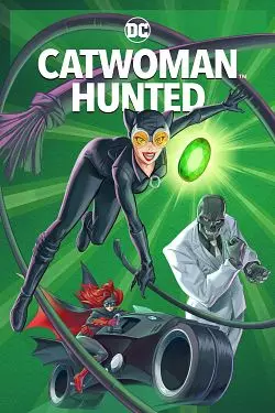 Catwoman: Hunted  [HDLIGHT 1080p] - MULTI (FRENCH)