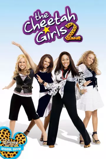 Les Cheetah Girls 2  [WEB-DL 1080p] - MULTI (FRENCH)