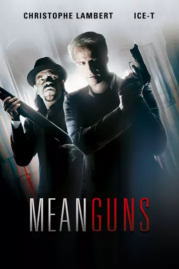 Mean guns  [DVDRIP] - TRUEFRENCH