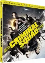 Criminal Squad  [HDLIGHT 720p] - FRENCH