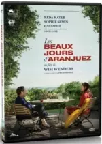 Les Beaux Jours d'Aranjuez [Bluray 720p] - FRENCH