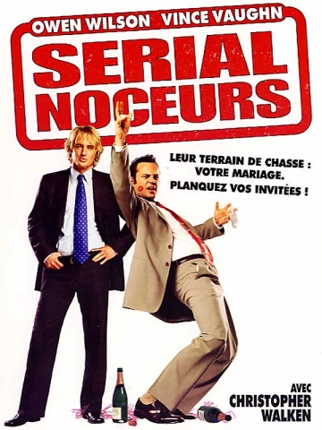 Serial noceurs [BDRIP] - TRUEFRENCH