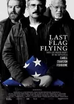 Last Flag Flying  [HDRIP] - FRENCH