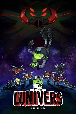 Ben 10 contre l'Univers  [WEB-DL 720p] - FRENCH