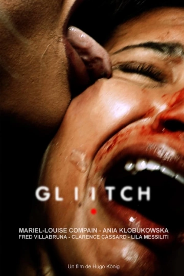 Gliitch  [HDRIP] - FRENCH