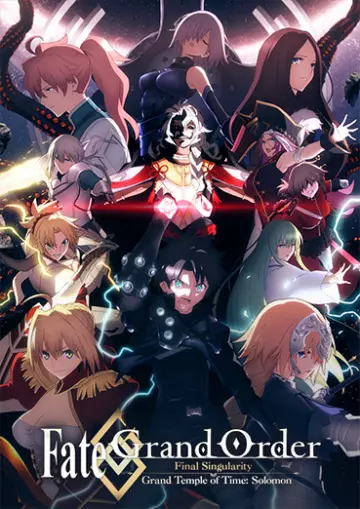 Fate/Grand Order Final Singularity - Grand Temple of Time: Solomon  [WEB-DL 1080p] - VOSTFR