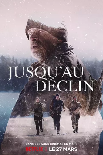 Jusqu'au déclin  [WEBRIP] - FRENCH