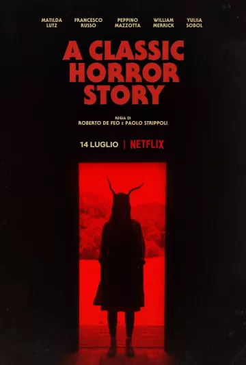 A Classic Horror Story  [HDRIP] - FRENCH