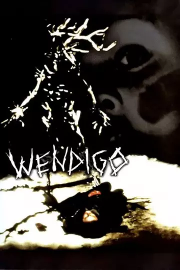 Wendigo  [DVDRIP] - TRUEFRENCH