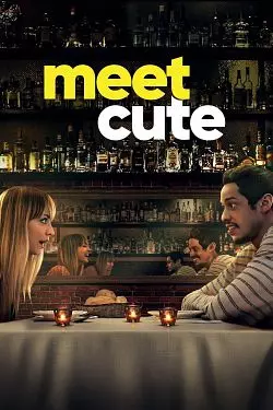 Meet Cute  [WEB-DL 720p] - FRENCH