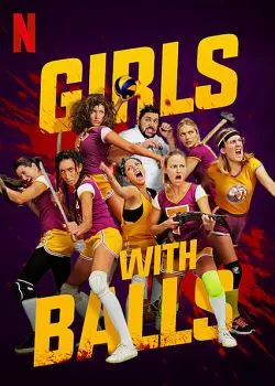 Girls With Balls  [WEBRIP] - FRENCH