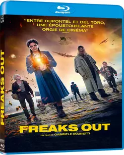 Freaks Out  [HDLIGHT 720p] - FRENCH