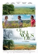 Ce qui nous lie [BDRIP] - FRENCH