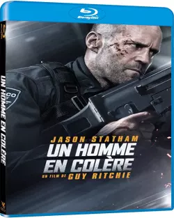 Un homme en colère  [BLU-RAY 720p] - TRUEFRENCH