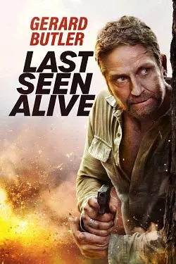 Last Seen Alive  [WEB-DL 720p] - FRENCH