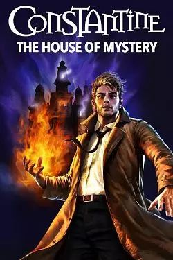 DC Showcase : Constantine - The House of Mystery  [WEB-DL 720p] - FRENCH