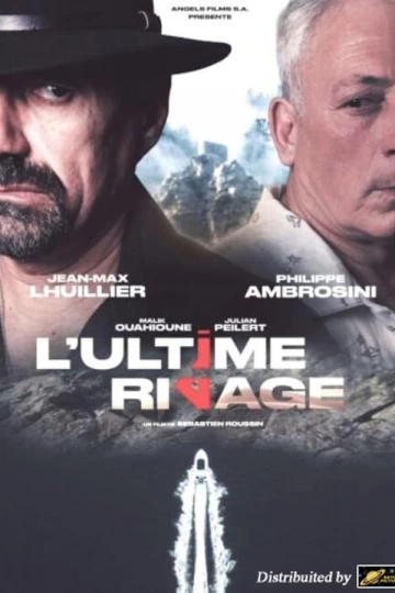 L'ultime Rivage  [WEBRIP] - FRENCH