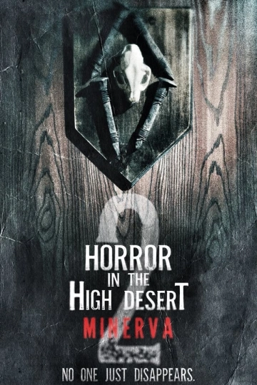 Horror in the High Desert 2: Minerva  [WEB-DL 1080p] - VOSTFR