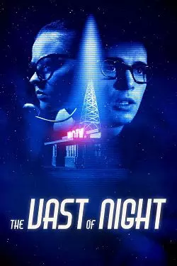 The Vast of Night  [WEB-DL 720p] - FRENCH