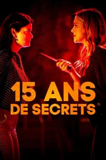 15 ans de secrets  [WEB-DL 1080p] - MULTI (FRENCH)