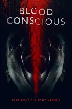 Blood Conscious  [HDRIP] - FRENCH