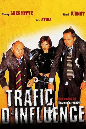 Trafic d'influence  [DVDRIP] - TRUEFRENCH