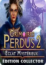 GRIMOIRES PERDUS 2: ÉCLAT MYSTÉRIEUX ÉDITION COLLECTOR  [PC]